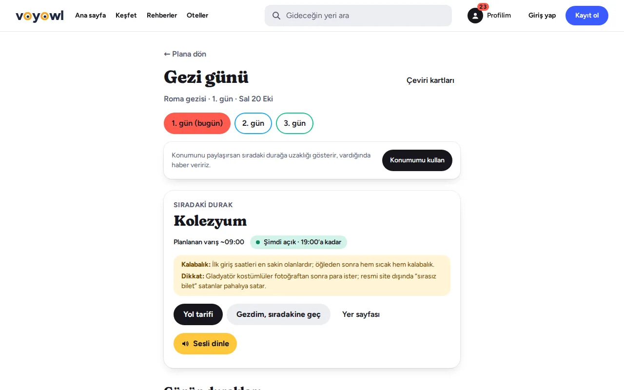 Gezi günü ekranı: sıradaki durak Kolezyum, şimdi açık, kalabalık notu ve Yol tarifi düğmesi
